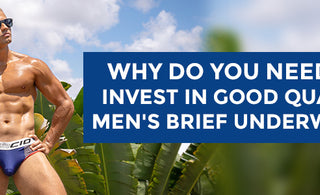 Why do you need to invest in good quality men's brief underwear?
